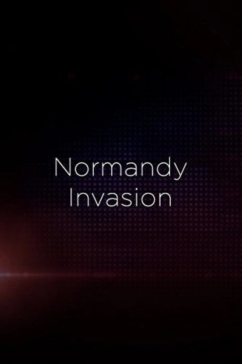 D-Day: The Normandy Invasion Plakat