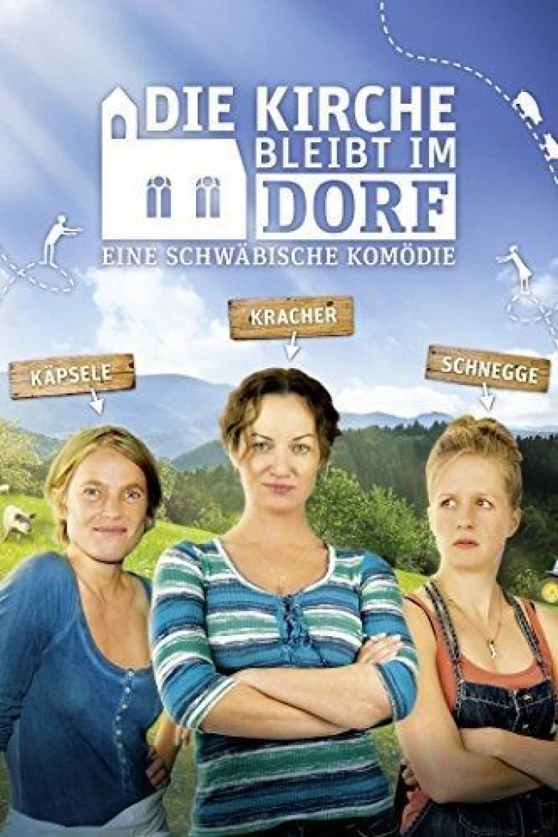 Die Kirche bleibt im Dorf Plakat