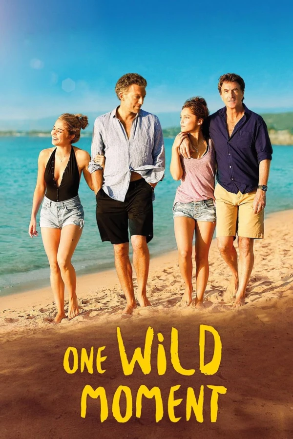 One Wild Moment Plakat