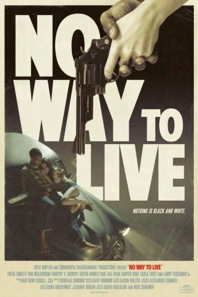 No Way to Live