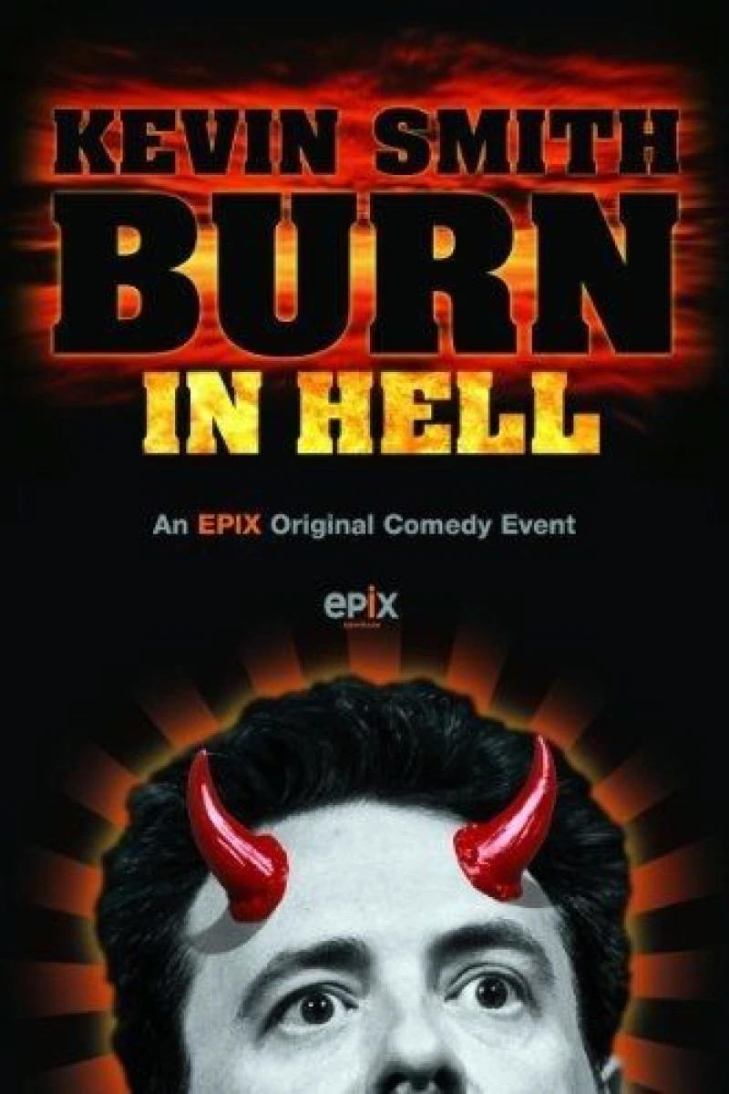 Kevin Smith: Burn in Hell Plakat