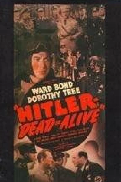 Hitler--Dead or Alive