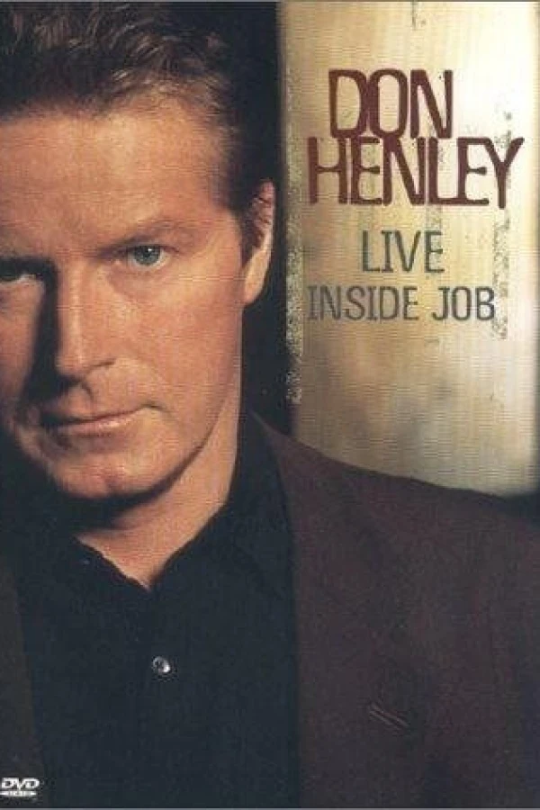 Don Henley: Live Inside Job Plakat