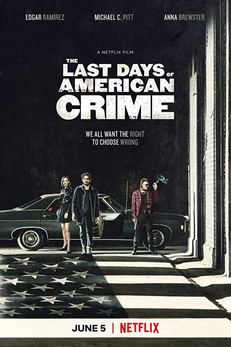 The Last Days of American Crime Plakat