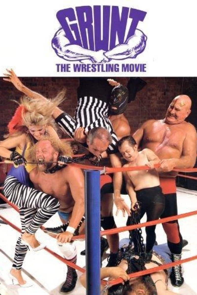 Grunt! The Wrestling Movie Plakat