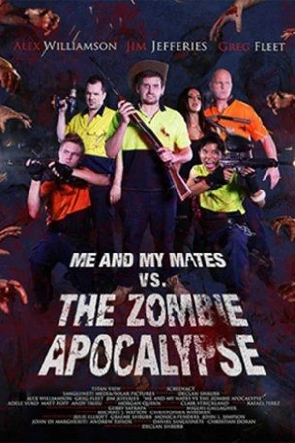 Me and My Mates vs. The Zombie Apocalypse Plakat