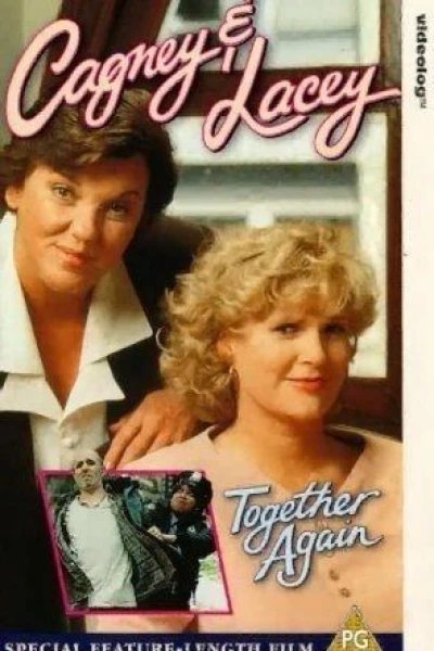 Cagney Lacey: Together Again