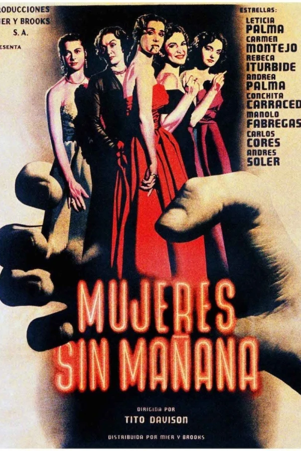 Mujeres sin mañana Plakat