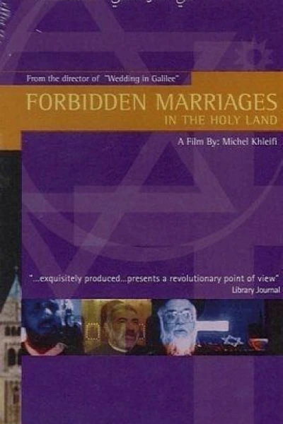 Forbidden Marriages in the Holy Land