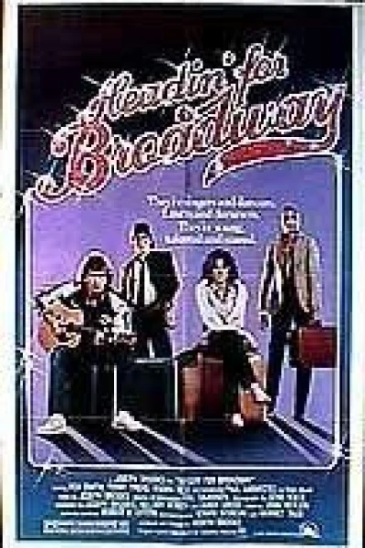Headin' for Broadway