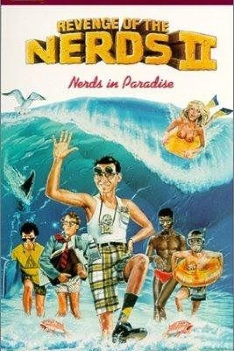 Revenge of the Nerds II: Nerds in Paradise Plakat