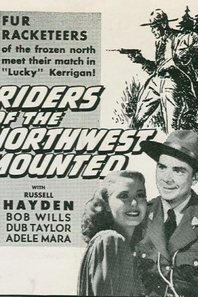 Riders of the Northwest Mounted