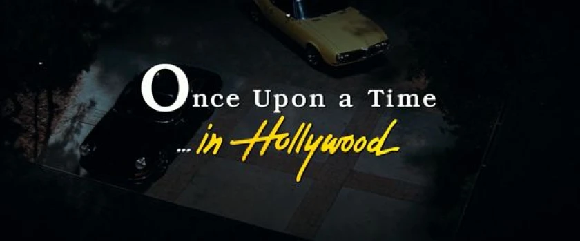 Once Upon a Time in... Hollywood Title Card