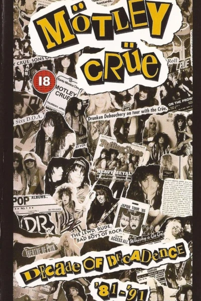 Mötley Crüe: Decade of Decadence '81-'91