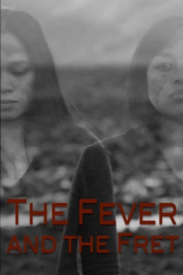 The Fever and the Fret Plakat