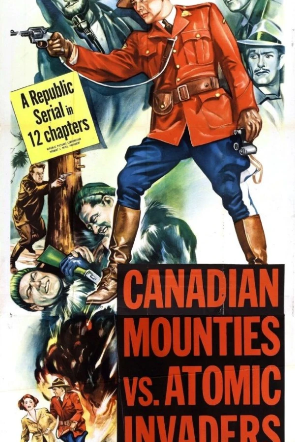 Canadian Mounties vs. Atomic Invaders Plakat