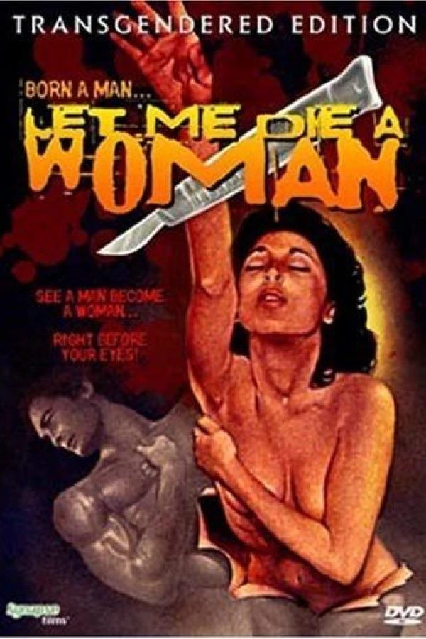 Let Me Die a Woman Plakat