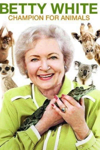 Betty White: Champion for Animals