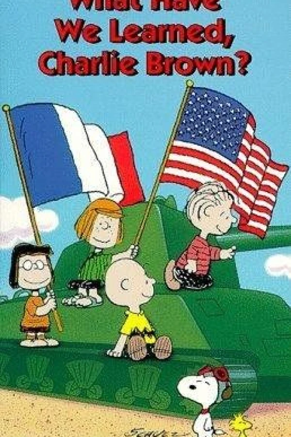 What Have We Learned, Charlie Brown? Plakat