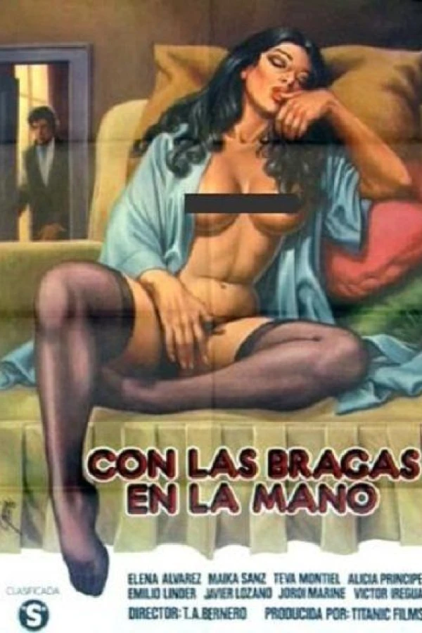 Con las bragas en la mano Plakat