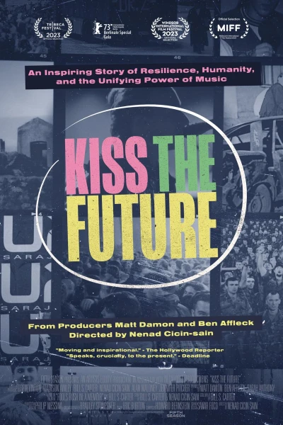 Kiss the Future