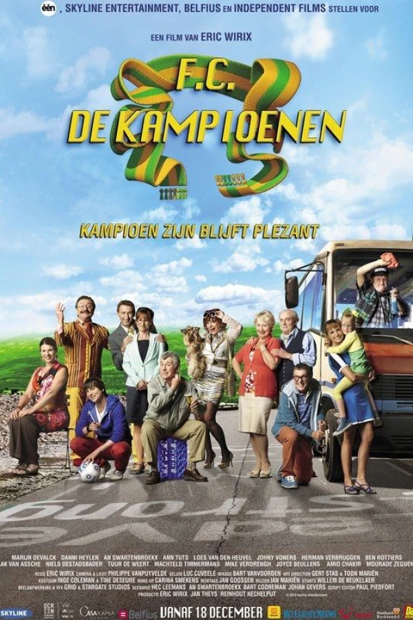 F.C. De Kampioenen: Kampioen zijn blijft plezant Plakat