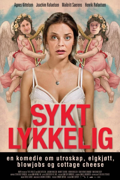 Sygt lykkelig