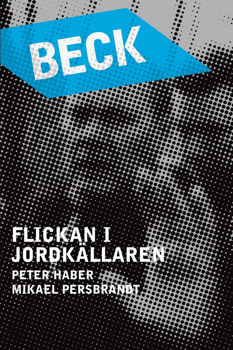 Beck - Pigen i jordkælderen Plakat