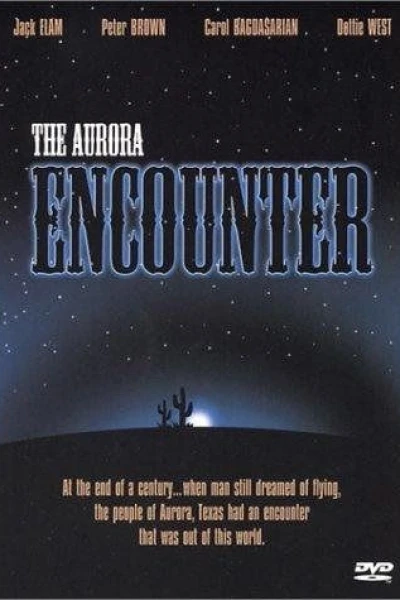 The Aurora Encounter