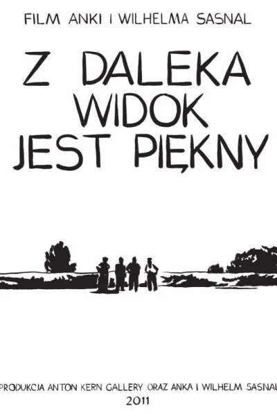 Z daleka widok jest piekny