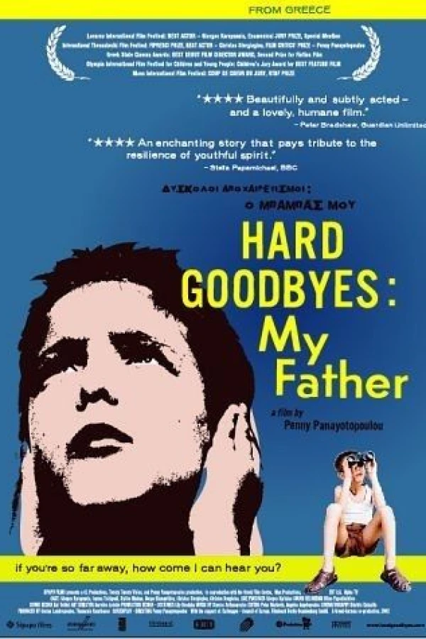 Hard Goodbyes: My Father Plakat