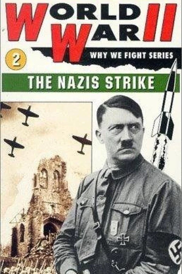 The Nazis Strike Plakat