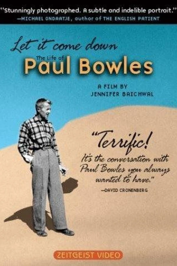 Let It Come Down: The Life of Paul Bowles Plakat