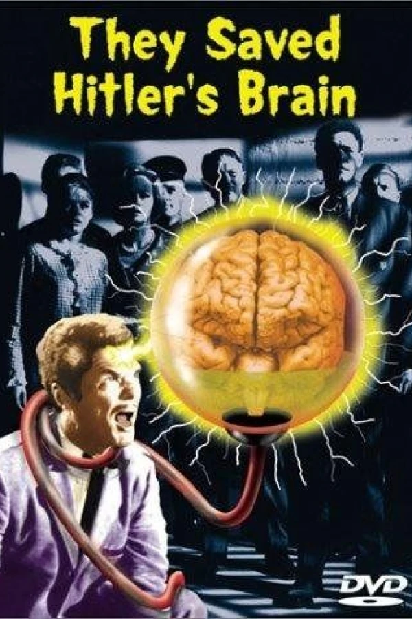 They Saved Hitler's Brain Plakat