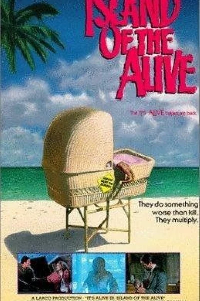 It's Alive III: Island of the Alive