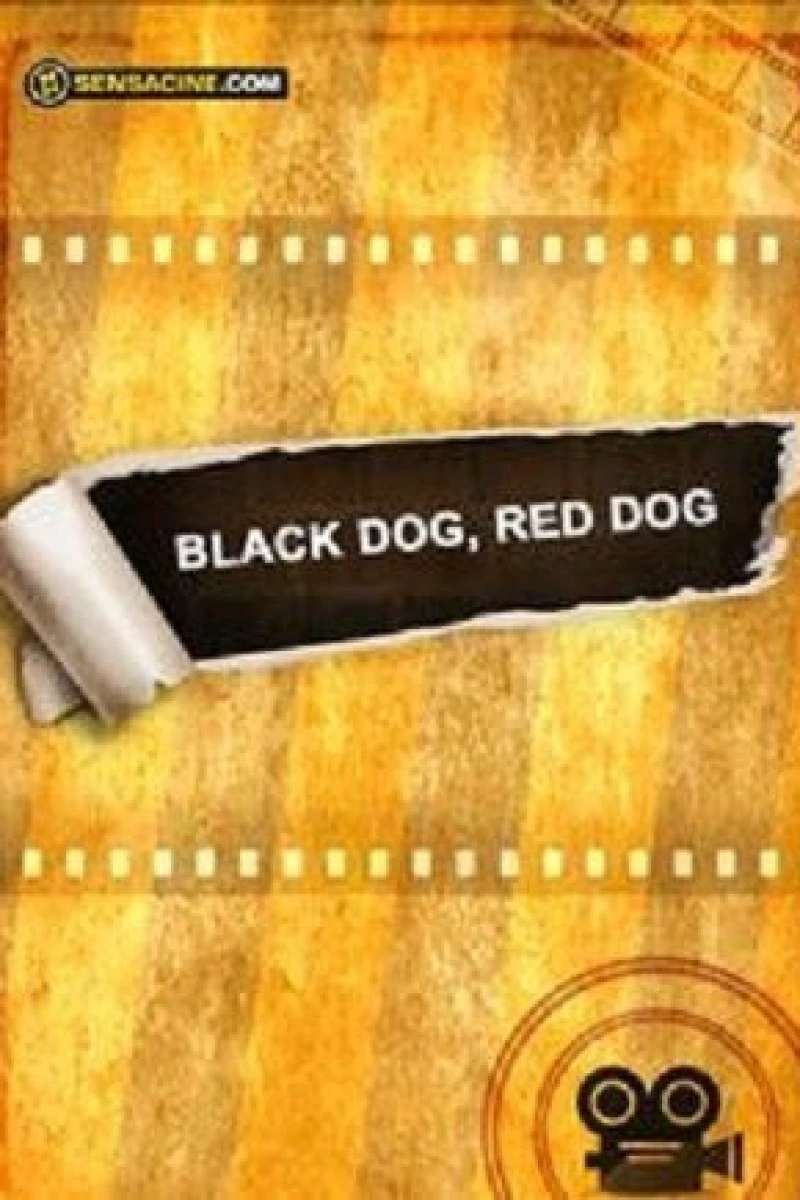 Black Dog, Red Dog Plakat