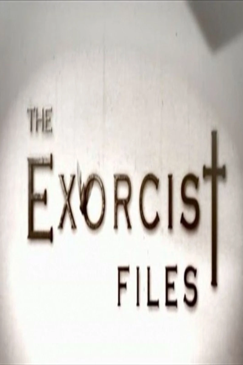 The Exorcist Files Plakat