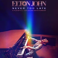 Elton John: Never Too Late