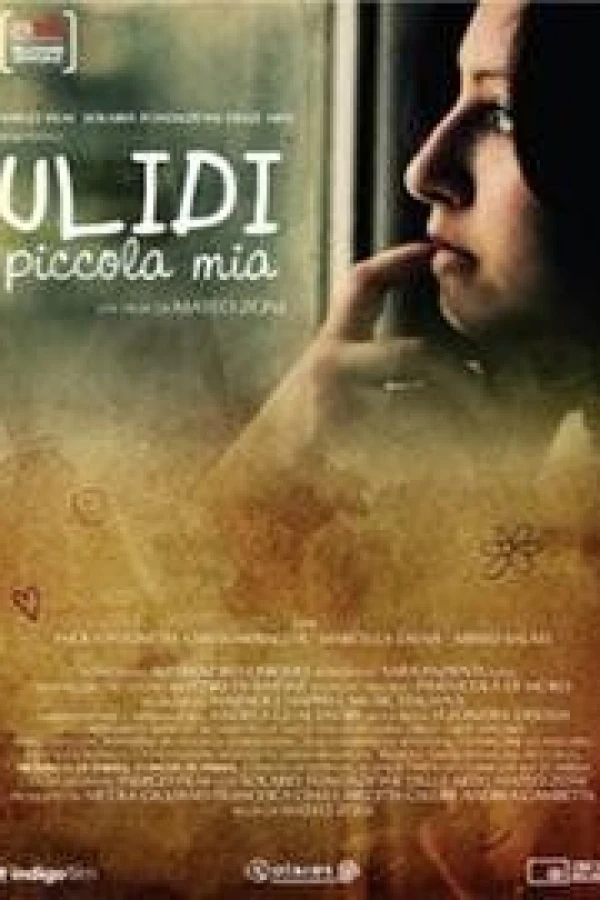 Ulidi piccola mia Plakat