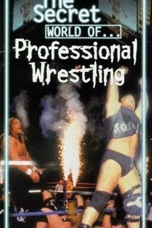 The Secret World of Professional Wrestling Plakat