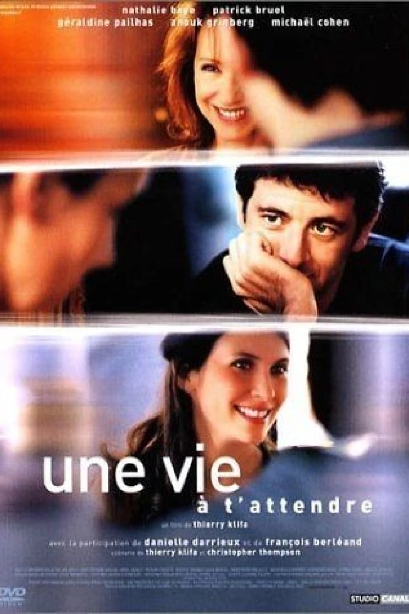 Une vie à t'attendre Plakat