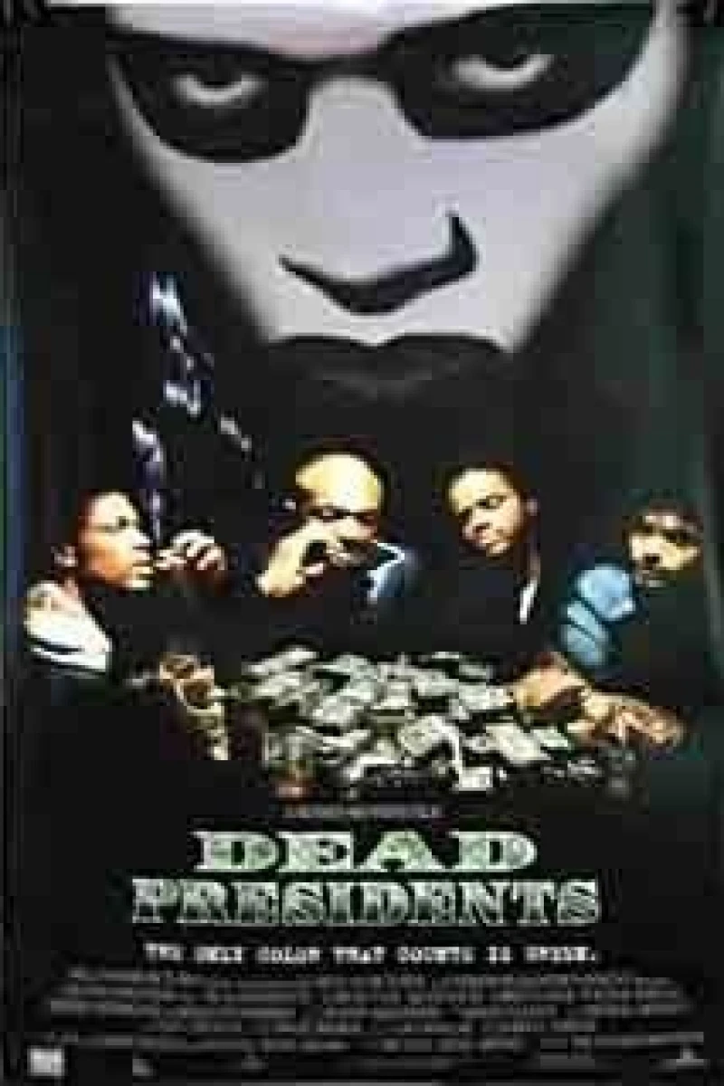 Dead Presidents Plakat