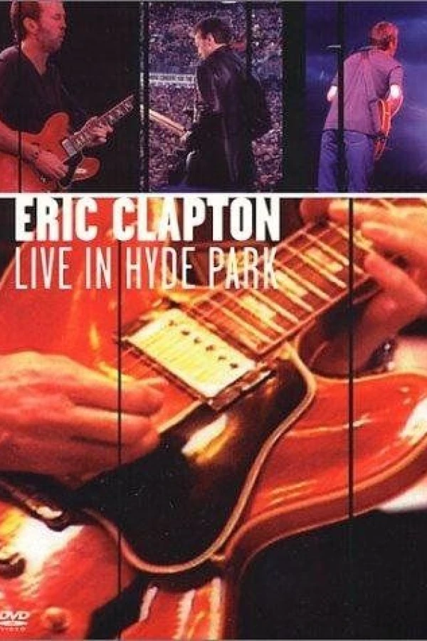 Eric Clapton: Live in Hyde Park Plakat