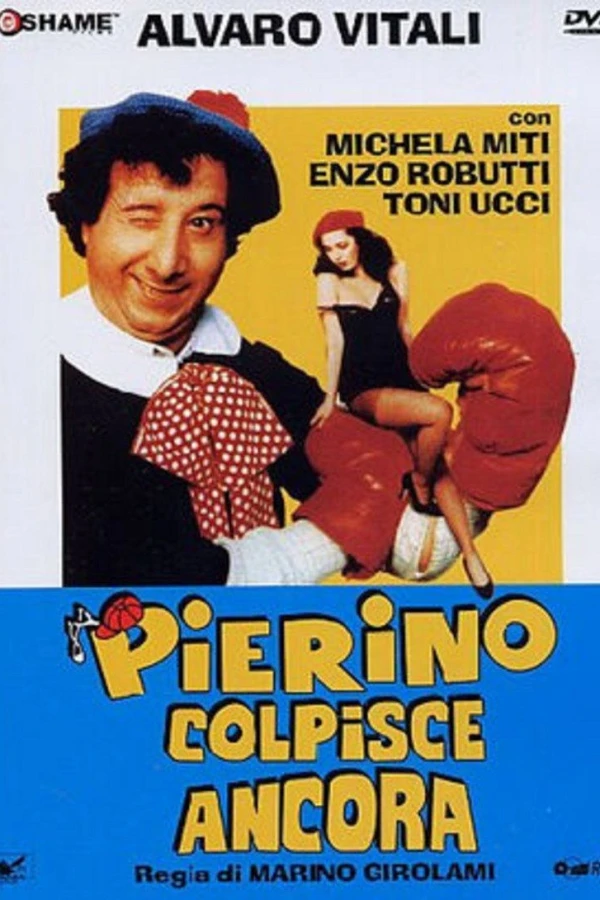 Pierino Strikes Again Plakat