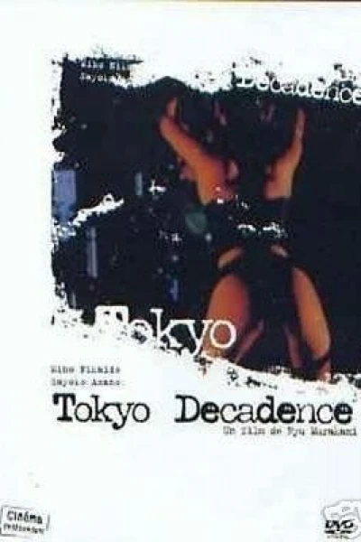 Tokyo Decadence