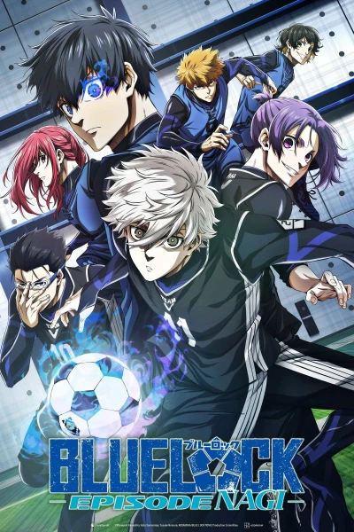 Blue Lock the Movie - Episode Nagi