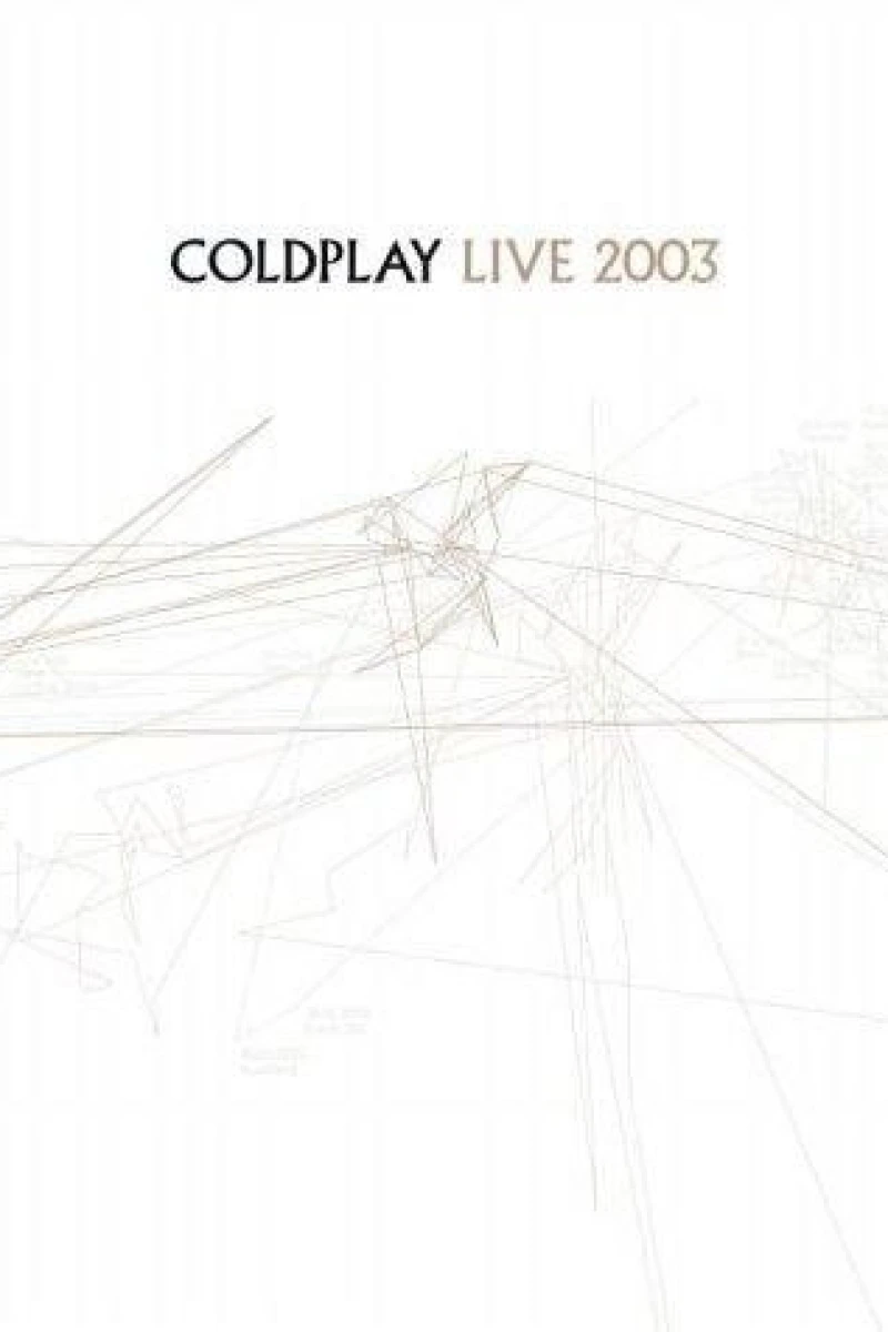 Coldplay: Live 2003 Plakat