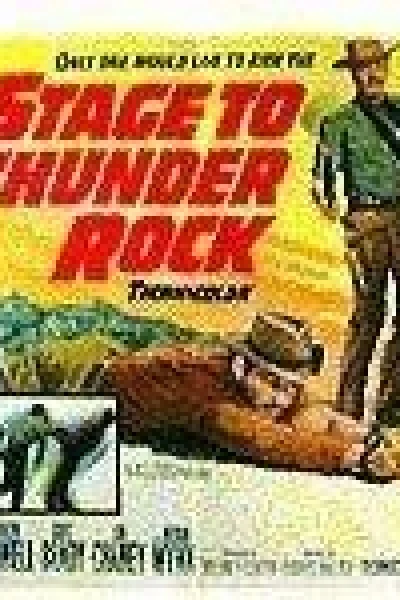 Stage to Thunder Rock