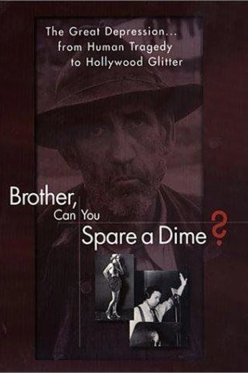 Brother Can You Spare a Dime Plakat