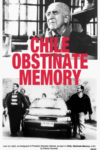 Chile, the Obstinate Memory